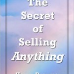 The Secret of Selling Anything
