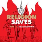 Religion Saves by Mark Driscoll