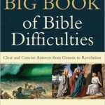 The Big Book of Bible Difficulties