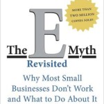 The E Myth Revisited by Michael Gerber