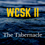 Jesus sacrifice Worship Sanctuary What Christians Should Know Volume II (#WCSK2) (#WCSK) The Tabernacle Graphic