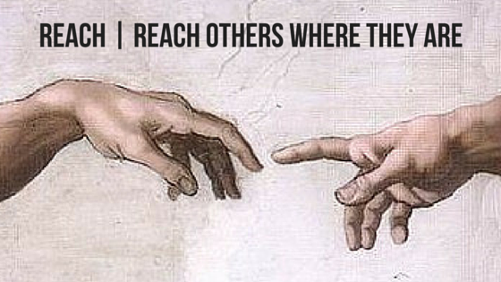 Reach Reach Other Where They Are C.H.E. Sadaphal Blog Promo Graphic #SeekReachRestore