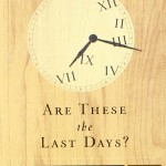 Are These the Last Days? RC Sproul Olivet Discourse Apocalyptic Destruction
