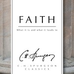Faith Charles Haddon Spurgeon
